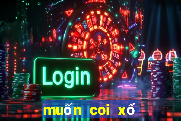 muốn coi xổ số an giang bình thuận