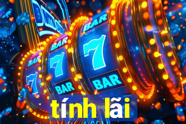 tính lãi