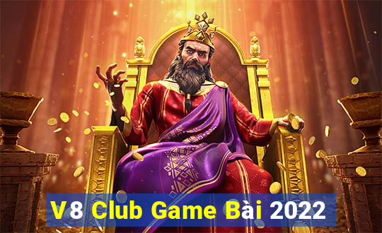 V8 Club Game Bài 2022