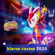 klarna casino 2020