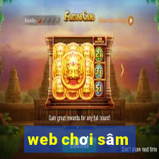 web chơi sâm