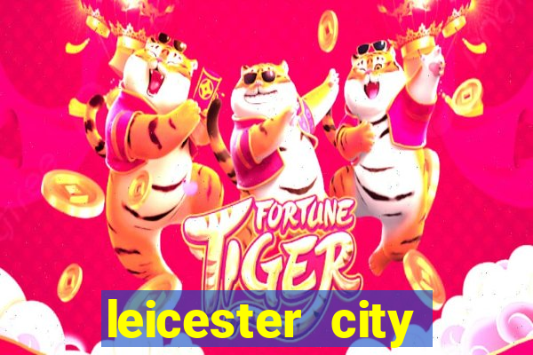 leicester city football club