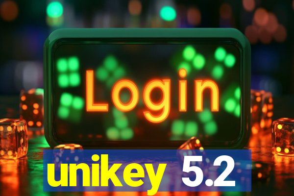 unikey 5.2