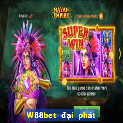 W88bet đại phát bet Điện thoại di động Tải về