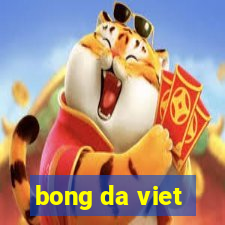 bong da viet