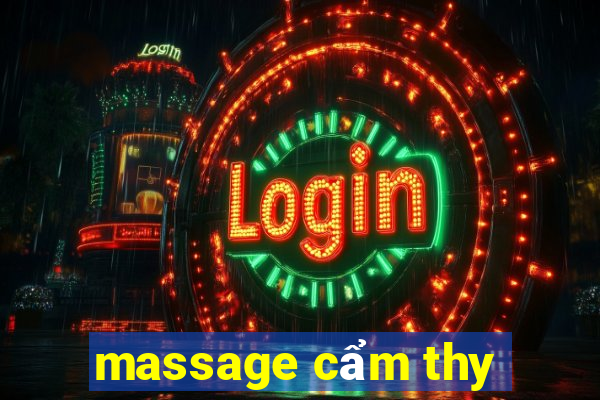 massage cẩm thy