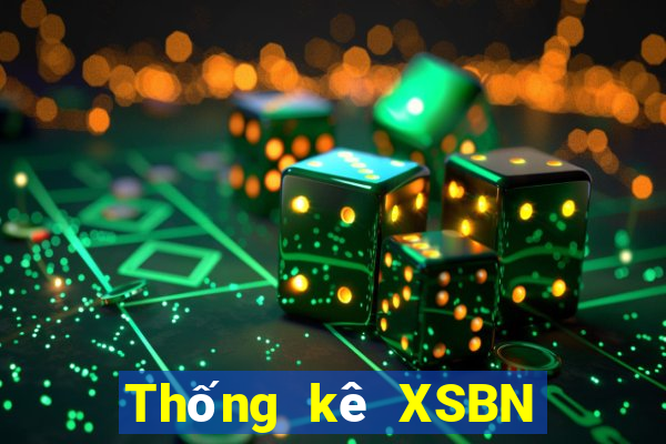 Thống kê XSBN Chủ Nhật