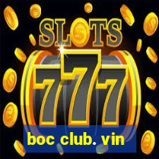 boc club. vin