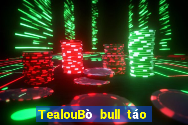 TealouBò bull táo tải về