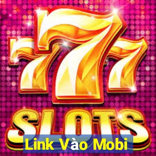 Link Vào Mobi