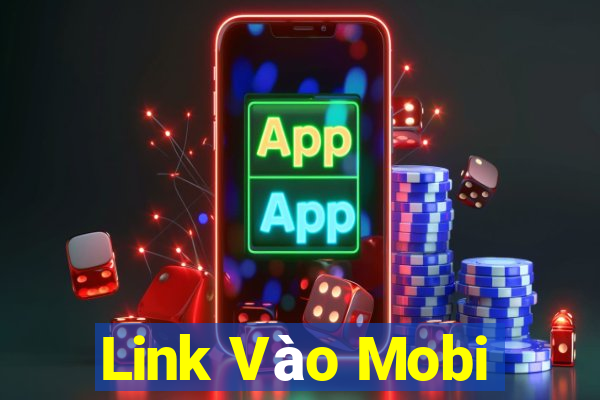 Link Vào Mobi