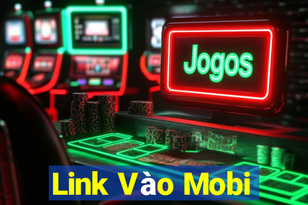 Link Vào Mobi