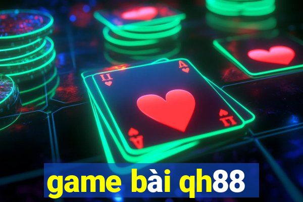 game bài qh88