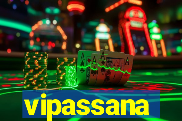 vipassana