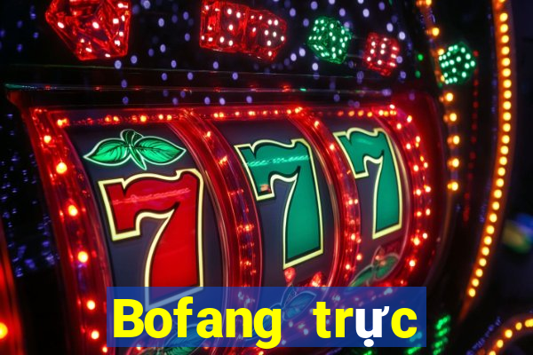 Bofang trực tuyến trực tuyến