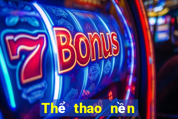 Thể thao nền tảng 1xbet