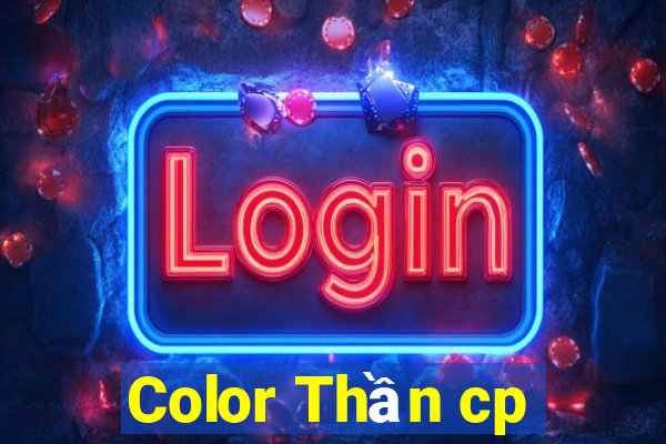 Color Thần cp