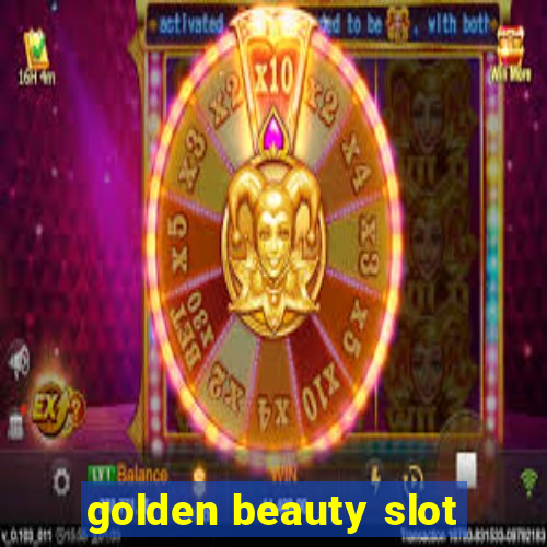 golden beauty slot