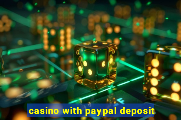 casino with paypal deposit