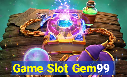 Game Slot Gem99