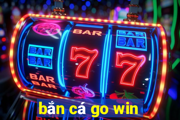 bắn cá go win