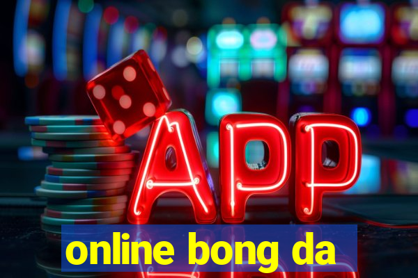 online bong da