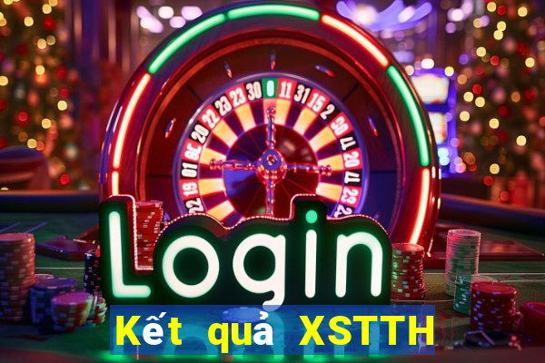 Kết quả XSTTH thứ bảy