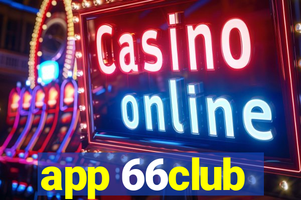 app 66club