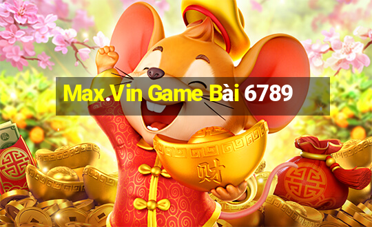 Max.Vin Game Bài 6789