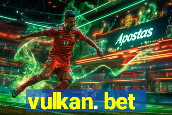 vulkan. bet