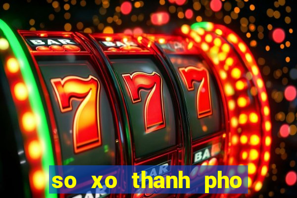 so xo thanh pho ho chi minh