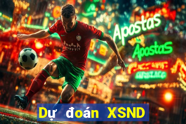 Dự đoán XSND Thứ 6