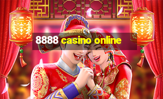 8888 casino online