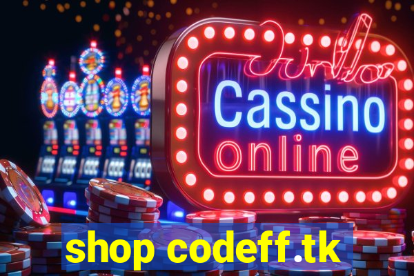 shop codeff.tk