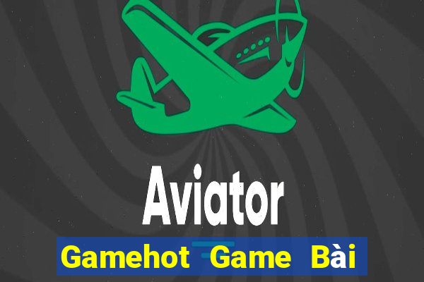 Gamehot Game Bài 3 Cây Đổi Thưởng