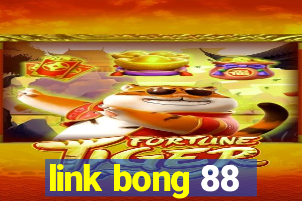 link bong 88