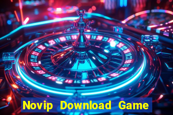 Novip Download Game Đánh Bài