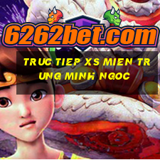 truc tiep xs mien trung minh ngoc