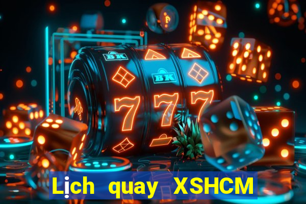 Lịch quay XSHCM ngày 30