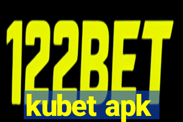 kubet apk