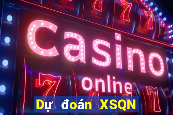 Dự đoán XSQN ngày 8