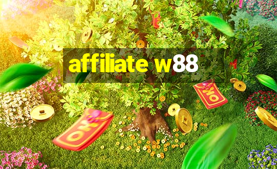 affiliate w88