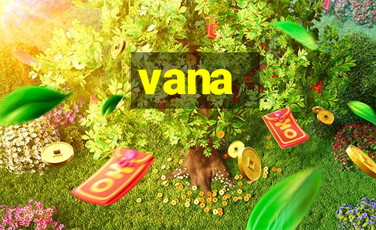 vana