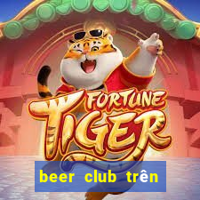 beer club trên sân thượng