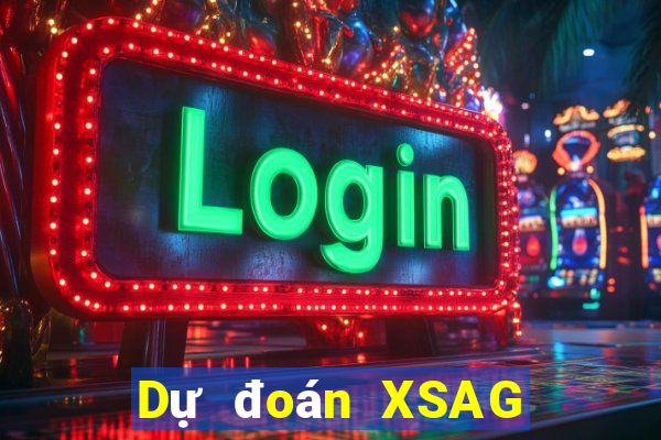 Dự đoán XSAG Thứ 2