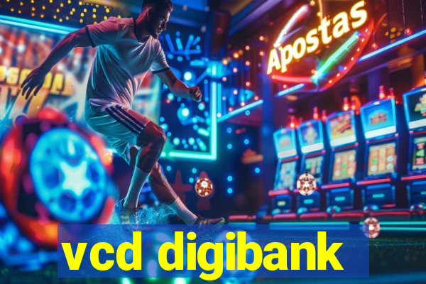 vcd digibank