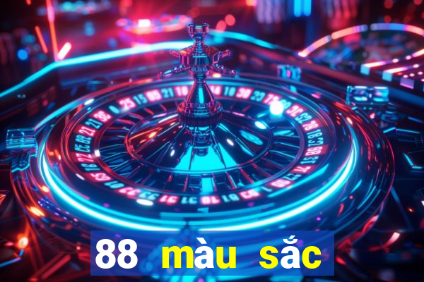 88 màu sắc giàu có