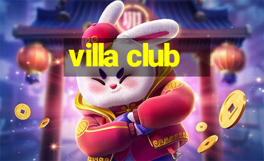 villa club