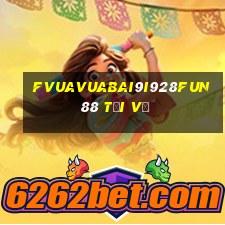 fVuaVuabai9i928Fun88 tải về