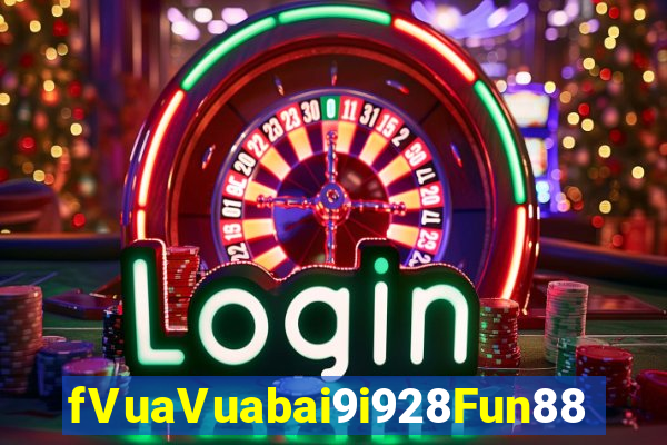 fVuaVuabai9i928Fun88 tải về